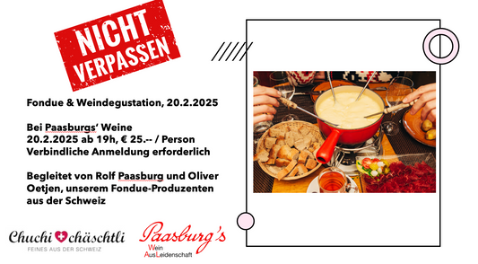 Fondue & Weindegustaiont bei Paasburgs's Weine